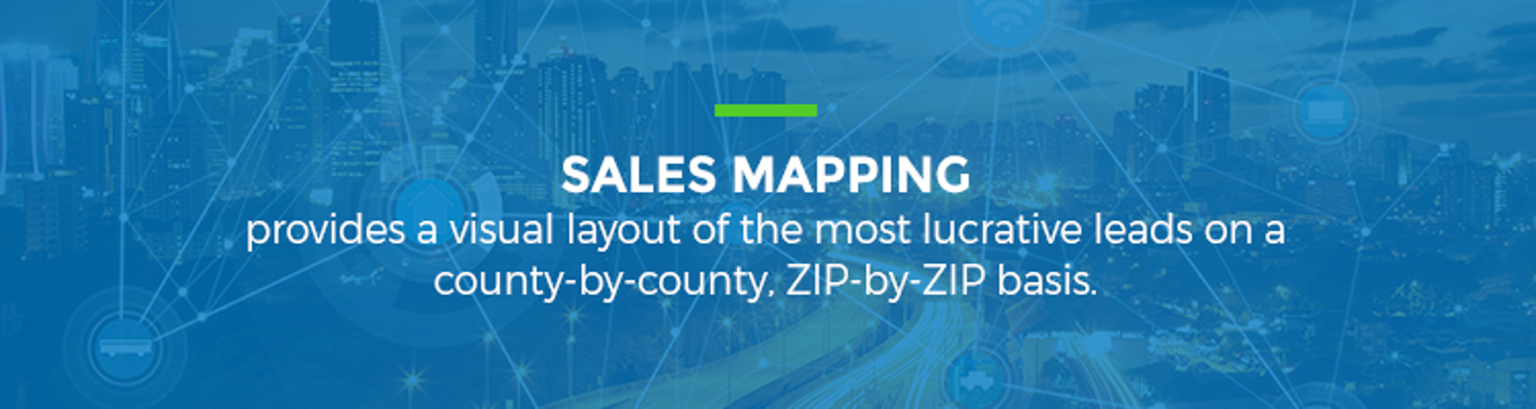 Sales mapping provides a visual layout